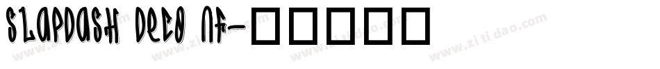 Slapdash Deco NF字体转换